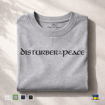 Grey Disturber of The Peace Lord of The Rings T-Shirt